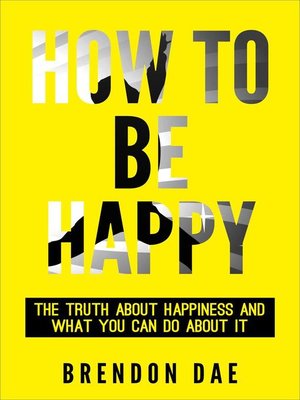cover image of How to Be Happy